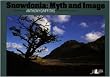 Snowdonia: Myth and Image