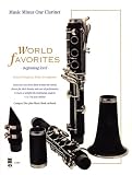 Music Minus One Clarinet: World Favorites: Student Editions, 41 Easy Selections (1st-3rd year; Sheet Music and CD)