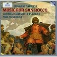 Giovanni Gabrieli: Music For San Rocco by Charles Pott, Donald Greig, Henry Wickham, Bartolomeo Barbarino, Karel Berman, Giovanni Gabrieli, David Hurley, Gabrieli Consort & Players, Timothy Roberts, Robert Horn, Steven Harrold, Julian Clarkson, Robin Blaze, Simon Grant