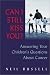 Can I Still Kiss You?: Answering Your Children's Questions About Cancer