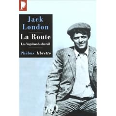 La Route : Les Vagabonds du rail
