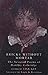 Bricks without Mortar: Selected Poems of Hartley Coleridge