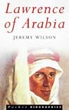 Lawrence of Arabia: The Authorized Biography of T.E. Lawrence