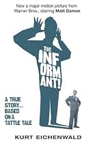 The Informant (Movie Tie-in Edition): A True Story (Random House Movie Tie-In Books)
