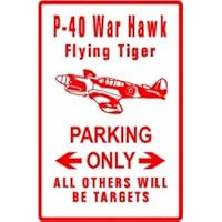 P-40 FLYING TIGER PARKING ww11 plane sign