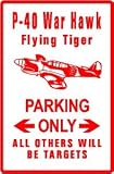 P-40 FLYING TIGER PARKING ww11 plane sign