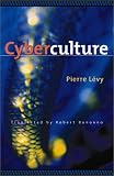 Cyberculture (Electronic Mediations Series)