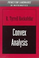 Convex Analysis (Princeton Landmarks in Mathematics and Physics)