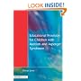 Educational Provision for Children with Autism and Asperger Syndrome: Meeting Their Needs