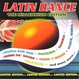 Search : Latin Dance: The Millenium Edition