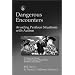 Dangerous Encounters--Avoiding Perilous Situations with Autism