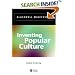 Inventing Popular Culture: From Folklore to Globalization (Blackwell Manifestos)