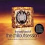 The Very Best Of The Chillout Session