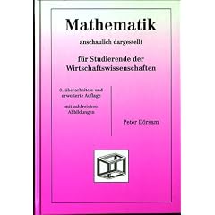 Mathematik - anschaulich dargestellt - f�r Studierende der Wirtschaftswissenschaften