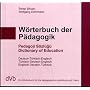 W�rterbuch der P�dagogik T�rkisch / Englisch / Deutsch: Ein W�rterbuch f�r die p�dagogische Ausbildung und Praxis: 1. Deutsch-T�rkisch-Englisch, 2. ... 3. Englisch-Deutsch-T�rkisch