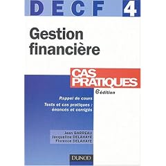DECF, num�ro 4 : Gestion financi�re : Cas pratiques