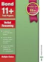 Bond 11+ Test Papers Verbal Reasoning Multiple-Choice: Verbal Reasoning (Multi-choice) (Bond Assessment Papers)