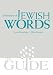 Dictionary of Jewish Words (A JPS Guide)