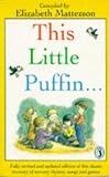 This Little Puffin: Finger Plays and Nursery Games (Puffin Books)