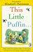 This Little Puffin: Finger Plays and Nursery Games (Puffin Books)