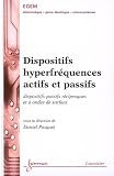 Dispositifs hyperfr�quences actifs et passifs