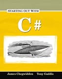 Starting Out with C#