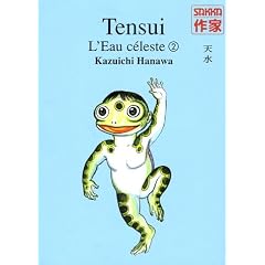 Tensui, l'Eau c�leste, Tome 2 :