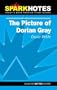 The Picture of Dorian Gray (SparkNotes Literature Guide)