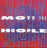 Search : Walking With a Mountain: the Best of Mott the Hoople 1969-1972