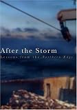 After the Storm: Lessons from the Northern Edge