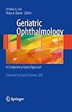 Geriatric ophthalmology : a competency-based approach