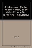 Saddhammapajjotika : the commentary on the Mahā-Niddesa