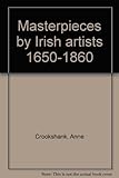 Masterpieces by Irish artists 1650-1860