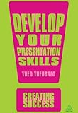 Develop your presentation skills