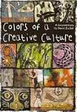 Colors of a Creative Culture