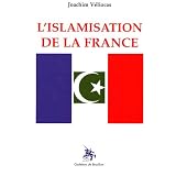 L'islamisation de la Francepar Joachim V�liocas