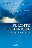 Produkt-Bild: F&uuml;rchte dich nicht: .. denn ich bin immer bei dir