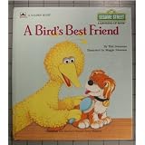 A Bird's Best Friendby Tish Sommers