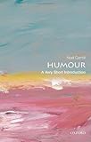 Humour: A Very Short Introduction (Very Short Introductions)