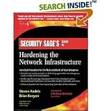 Security Sage`s Guide to Hardening the Network Infrastructure