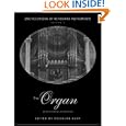 The Organ: An Encyclopedia (Encyclopedia of Keyboard Instruments)