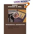 Managerial Accounting: An Introduction to Concepts, Methods, and Uses (Dryden Press Series in Accounting)