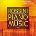 Rossini: Piano Music