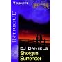 Shotgun Surrender (Silhouette Intrigue)