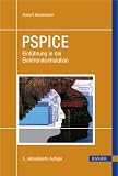 PSPICE: Einführung in die Elektroniksimulation