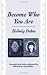 Become Who You Are (Suny Series, Women Writers in Translation)