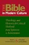 The Bible in Modern Culture: Theology and Historical-Critical Method from Spinoza to Kasemann