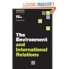 The Environment and International Relations (Themes in International Relations)