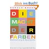 Die Macht der Farben: Bedeutung und Symbolik