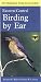 Birding By Ear: Eastern and Central North America (Peterson Field Guides(R))